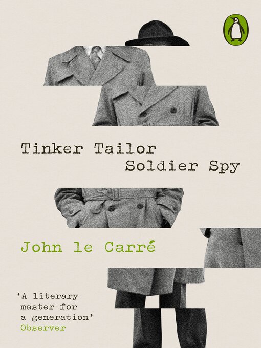 Nimiön Tinker Tailor Soldier Spy lisätiedot, tekijä John le Carré - Odotuslista